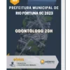 Apostila Odontólogo 20h Prefeitura de Rio Fortuna SC 2023