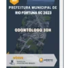 Apostila Odontólogo 30h Prefeitura de Rio Fortuna SC 2023