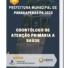 Apostila Odontólogo de Atenção Primária a Saúde Prefeitura de Parauapebas PA 2023
