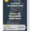 Apostila Oficial De Sinalização Semafórica Concurso CET Santos SP 2023