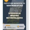 Apostila Operador De Máquina Motoniveladora Prefeitura de Serra Negra SP 2023