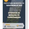 Apostila Operador De Máquina Pá Carregadeira Prefeitura de Serra Negra SP 2023