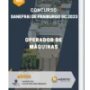 Apostila Operador De Máquinas Concurso SANEFRAI de Fraiburgo SC 2023