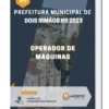Apostila Operador De Máquinas Prefeitura de Dois Irmãos RS 2023