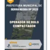 Apostila Operador De Rolo Compactador Prefeitura de Serra Negra SP 2023