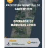 Apostila Operador de Máquinas Leves Prefeitura de Sales SP 2023