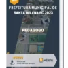 Apostila Pedagogo Prefeitura de Santa Helena SC 2023