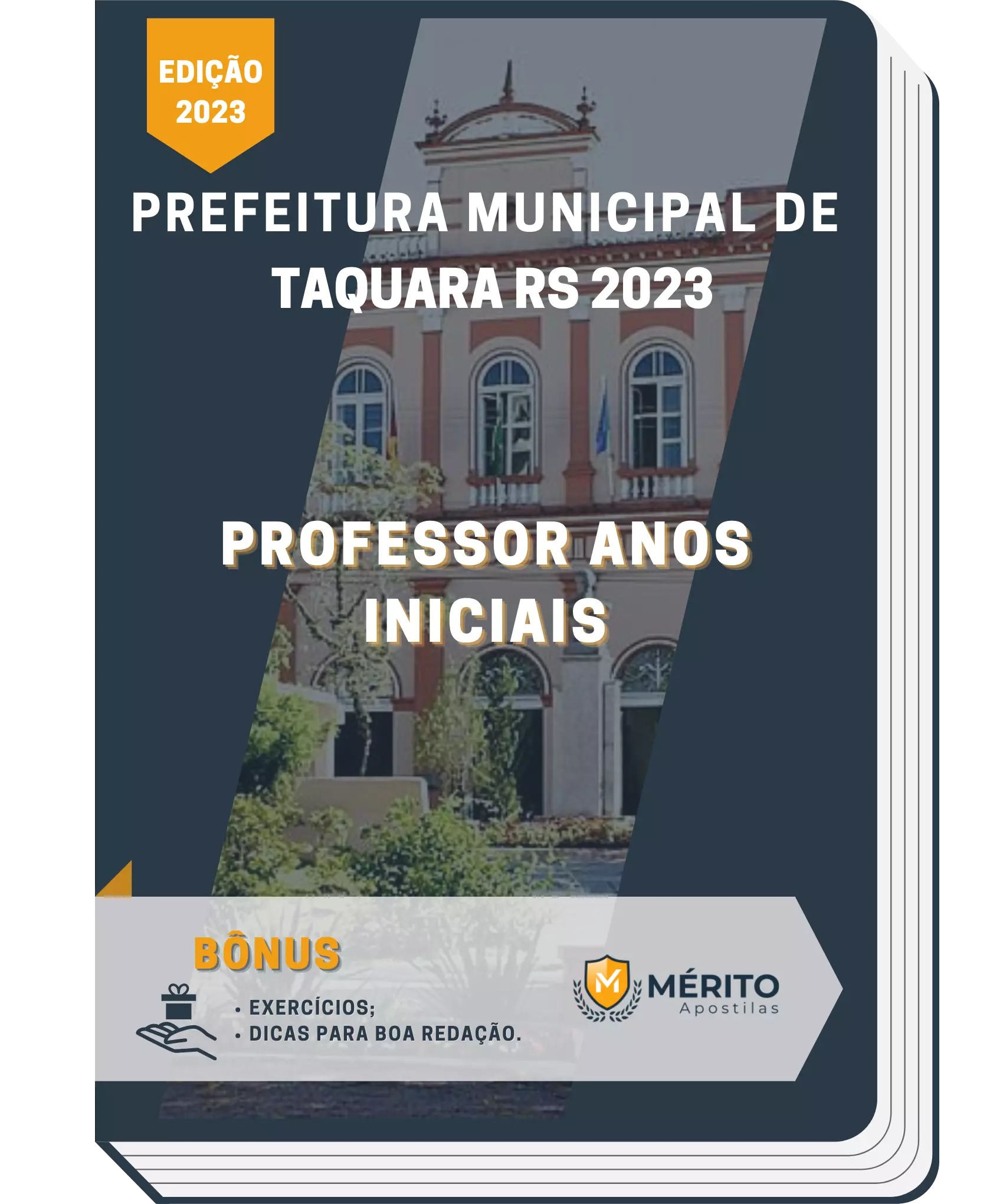 Apostila Professor Anos Iniciais Prefeitura de Taquara RS 2023