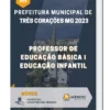 Apostila Professor De Educação Básica I Educação Infantil Prefeitura de Três Corações MG 2023