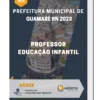 Apostila Professor Educação Infantil Prefeitura de Guamaré RN 2023