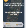 Apostila Professor Língua Inglesa Prefeitura de Pontes e Lacerda MT 2023