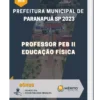 Apostila Professor PEB II Educação Física Prefeitura de Paranapuã SP 2023