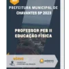 Apostila Professor PEB II Educação Física Prefeitura de Chavantes SP 2023
