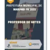 Apostila Professor de Artes Prefeitura de Marumbí PR 2023