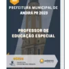 Apostila Professor de Educação Especial Prefeitura de Andirá PR 2023