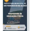 Apostila Professor de Educação Física Prefeitura de São Francisco do Sul SC 2023