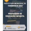 Apostila Professor de Educação Infantil Prefeitura de Tigrinhos SC 2023