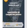 Apostila Professor de Ensino Religioso Concurso Seara SC 2023