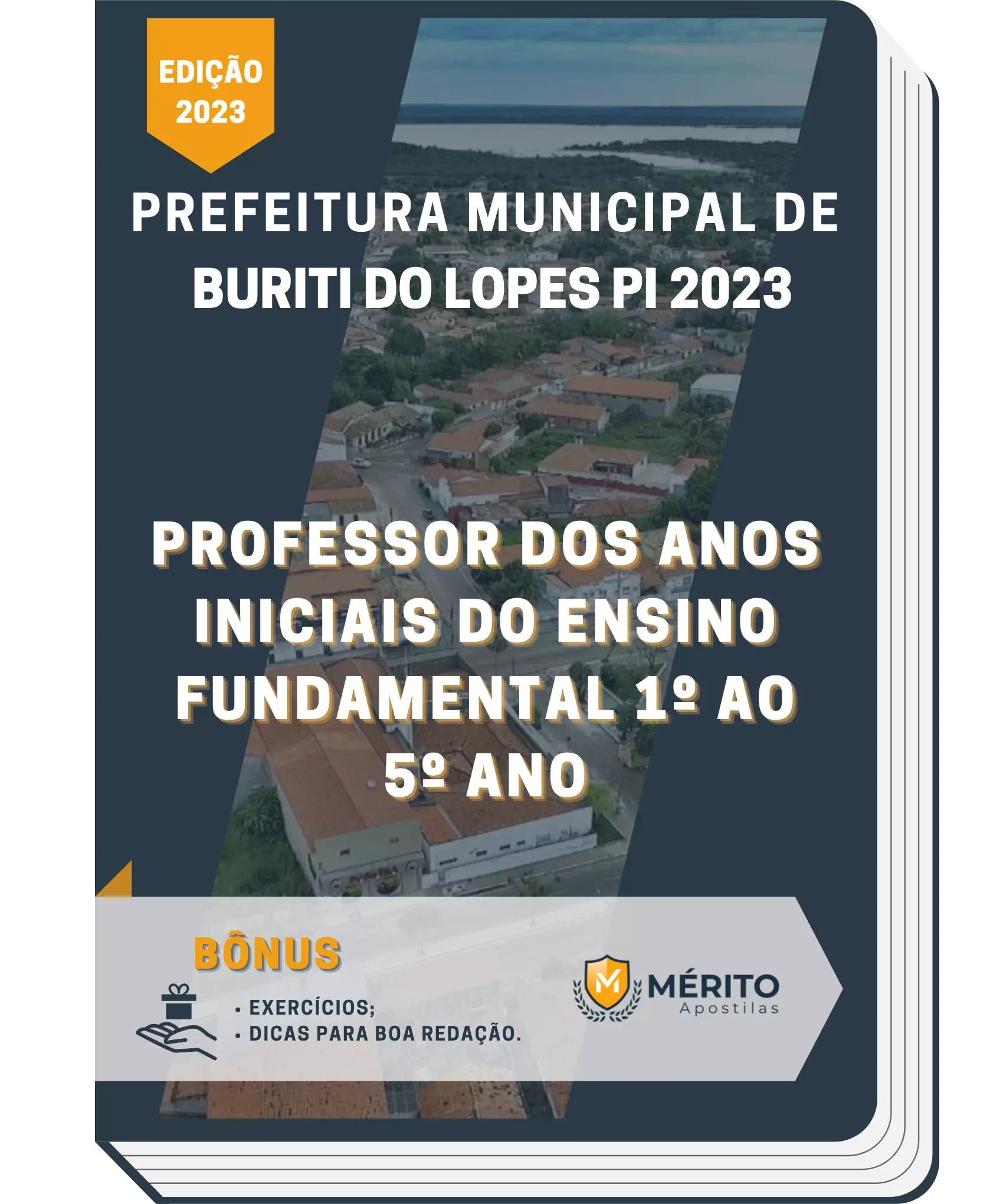 Apostila Professor dos Anos Iniciais do Ensino Fundamental 1º ao 5º Ano Prefeitura de Buriti do Lopes PI 2023