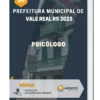 Apostila Psicólogo Prefeitura de Vale Real RS 2023