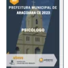 Apostila Psicólogo Prefeitura de Aracoiaba CE 2023