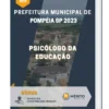 Apostila Psicólogo da Educação Prefeitura de Pompéia SP 2023