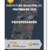 Apostila Psicopedagogo Prefeitura de Pratinha MG 2023