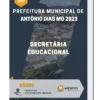 Apostila Secretária Educacional Prefeitura de Antônio Dias MG 2023
