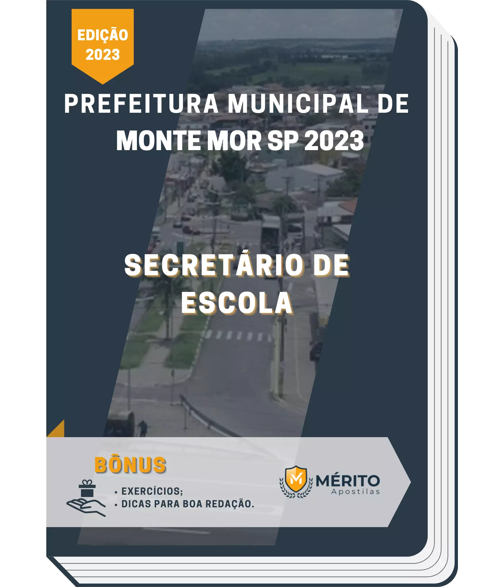 Apostila Secretário De Escola Prefeitura De Monte Mor Sp 2023 Mérito Apostilas