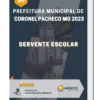 Apostila Servente Escolar Prefeitura de Coronel Pacheco MG 2023