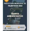 Apostila Técnico Administrativo Prefeitura de Palmitos SC 2023