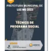 Apostila Técnico De Programa Social Prefeitura de Luz MG 2023