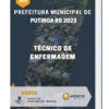 Apostila Técnico de Enfermagem Prefeitura de Putinga RS 2023