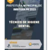 Apostila Técnico de Higiene Dental Prefeitura de Imbituva PR 2023