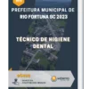 Apostila Técnico de Higiene Dental Prefeitura de Rio Fortuna SC 2023