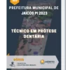 Apostila Técnico em Prótese Dentária Prefeitura de Jaicós PI 2023