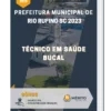 Apostila Técnico em Saúde Bucal Prefeitura de Rio Rufino SC 2023
