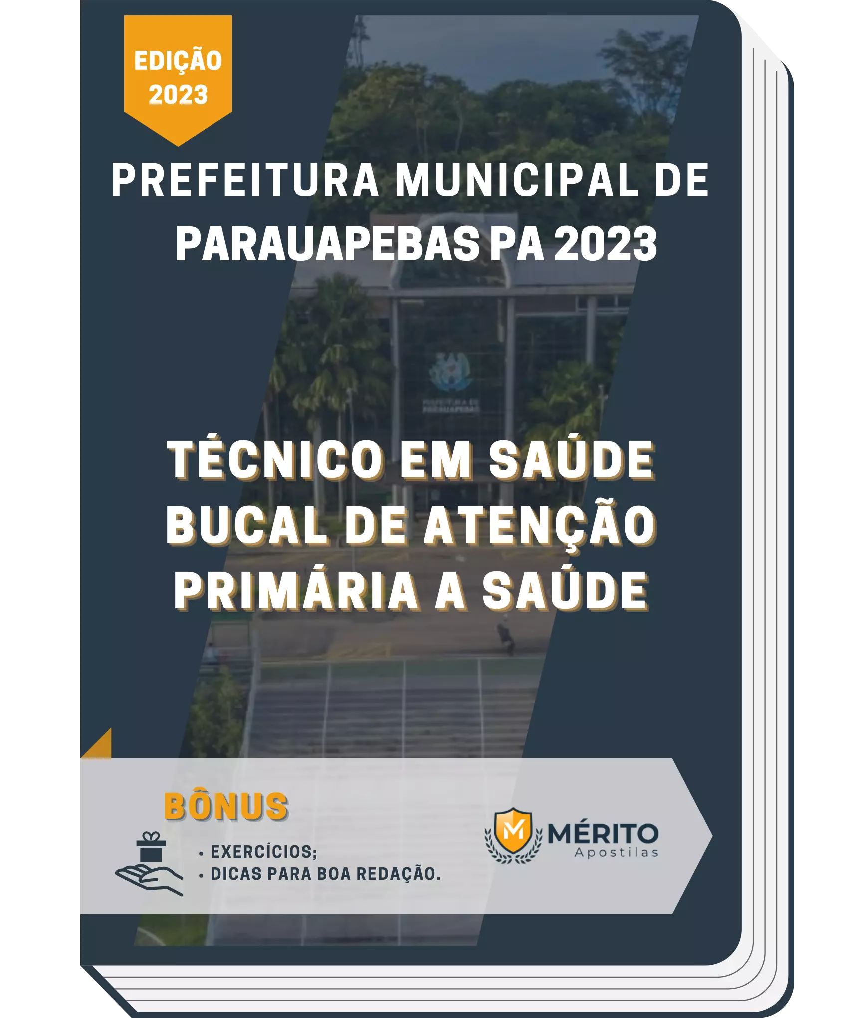 Apostila Técnico em Saúde Bucal de Atenção Primária a Saúde Prefeitura de Parauapebas PA 2023