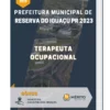 Apostila Terapeuta Ocupacional Prefeitura de Reserva do Iguaçu PR 2023