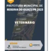 Apostila Veterinário Prefeitura de Reserva do Iguaçu PR 2023