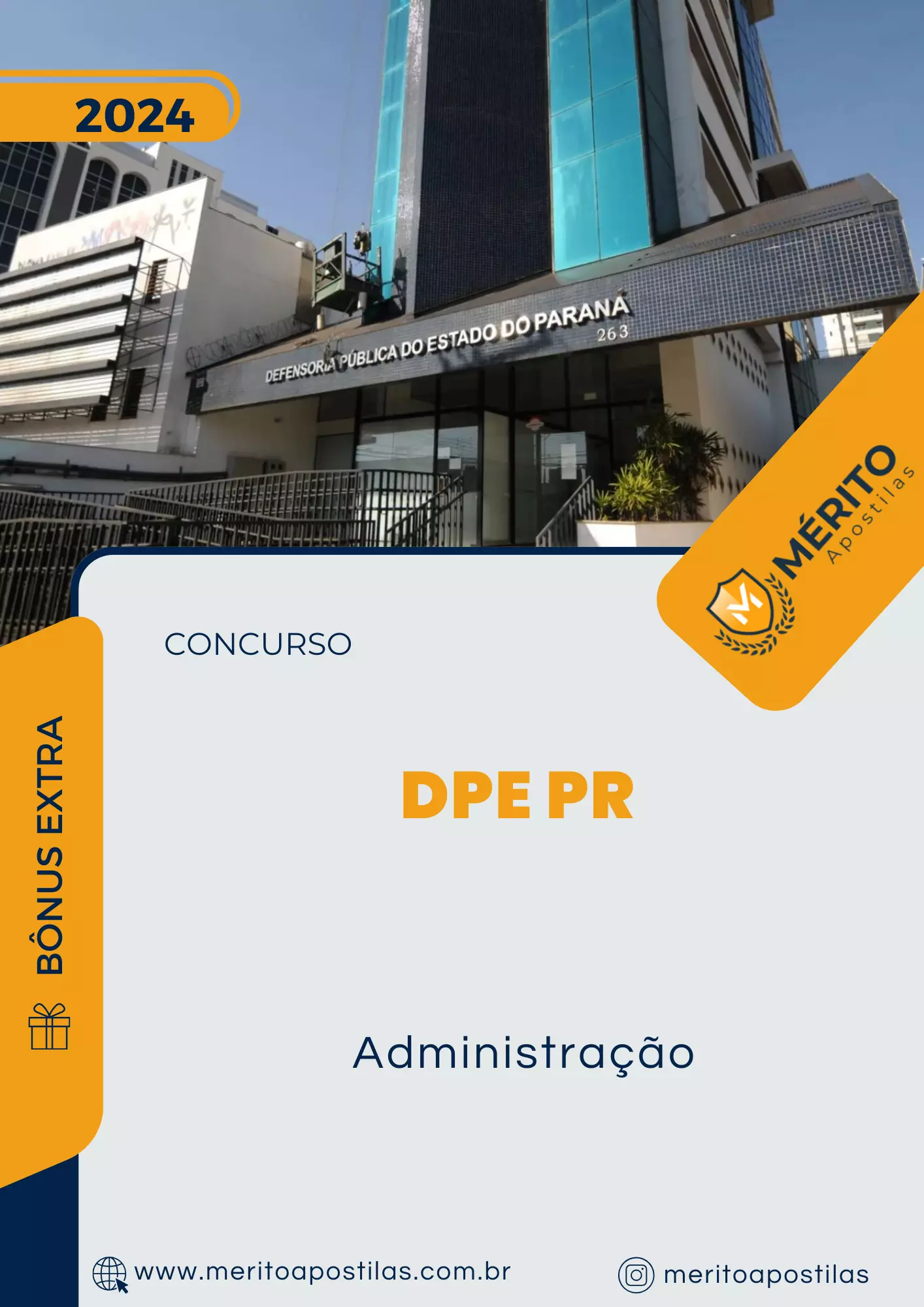 Apostila Administração Concurso DPE PR 2024 – Mérito Apostilas