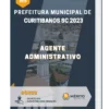 Apostila Agente Administrativo Prefeitura de Curitibanos SC 2023