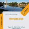 Apostila Agente Administrativo Educacional Prefeitura de Inhumas GO 2024