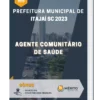 Apostila Agente Comunitário de Saúde Prefeitura de Itajaí SC 2023
