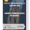 Apostila Agente Comunitário de Saúde Prefeitura de Gália SP 2023