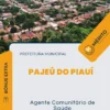 Apostila Agente Comunitário de Saúde Prefeitura de Pajeú do Piauí 2024