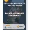 Apostila Agente De Combate As Endemias Prefeitura de Paulicéia SP 2023