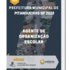 Apostila Agente de Organização Escolar Prefeitura de Pitangueiras SP 2023