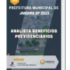Apostila Analista Benefícios Previdenciários Prefeitura de Jandira SP 2023