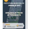 Apostila Analista De Folha De Pagamento Prefeitura de Jandira SP 2023